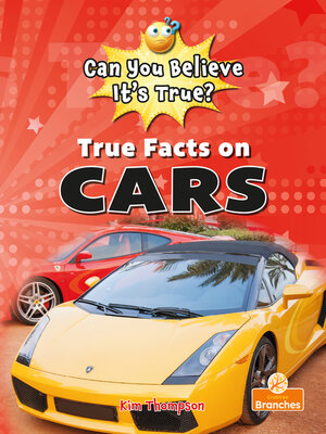 cover image of True Facts on Cars